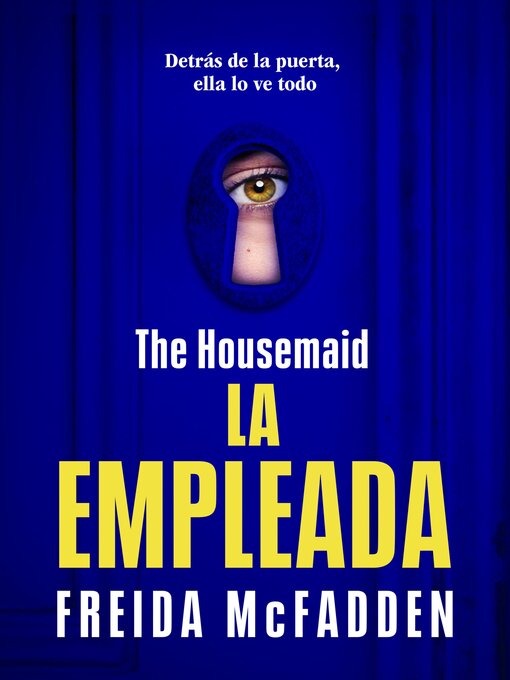 Title details for La empleada by Freida McFadden - Available